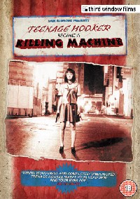 Teenage Hooker Became A Killing Machine